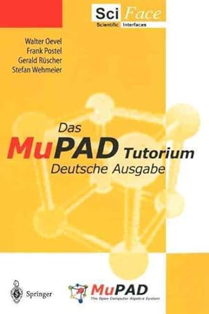 Image du vendeur pour Das Mupad Tutorium : Deutsche Ausgabe -Language: German mis en vente par GreatBookPrices