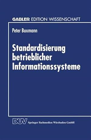 Bild des Verkufers fr Standardisierung Betrieblicher Informationssysteme -Language: german zum Verkauf von GreatBookPrices