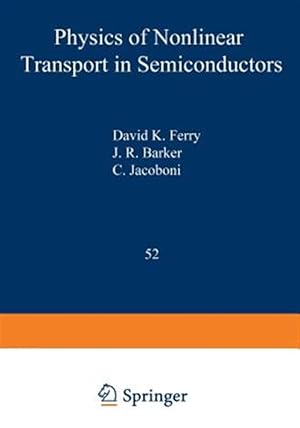 Seller image for Physics of Nonlinear Transport in Semiconductors for sale by GreatBookPrices