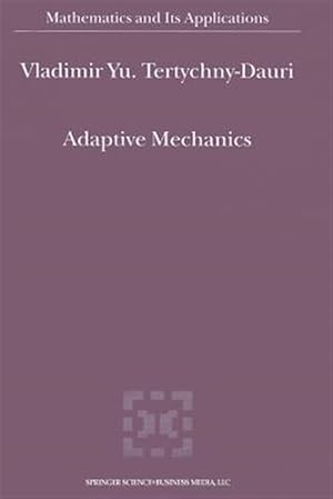 Immagine del venditore per Adaptive Mechanics venduto da GreatBookPrices