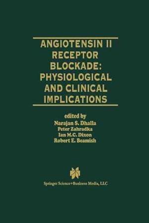 Seller image for Angiotensin II Receptor Blockade Physiological and Clinical Implications for sale by GreatBookPrices