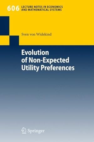 Immagine del venditore per Evolution of Non-Expected Utility Preferences venduto da GreatBookPrices