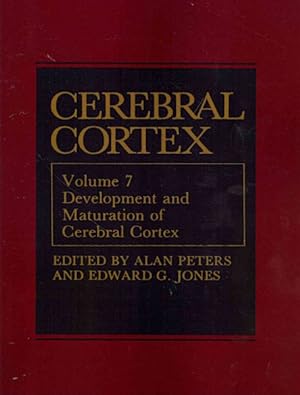 Image du vendeur pour Cerebral Cortex : Development and Maturation of Cerebral Cortex mis en vente par GreatBookPrices