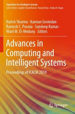 Seller image for Advances in Computing and Intelligent Systems : Proceedings of Icacm 2019 for sale by GreatBookPrices