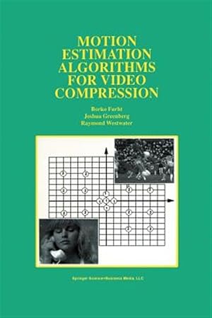 Image du vendeur pour Motion Estimation Algorithms for Video Compression mis en vente par GreatBookPrices