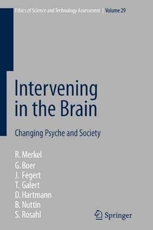 Seller image for Intervening in the Brain : Changing Psyche and Society for sale by GreatBookPrices
