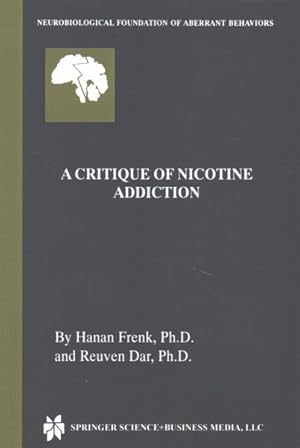 Seller image for Critique of Nicotine Addiction for sale by GreatBookPrices