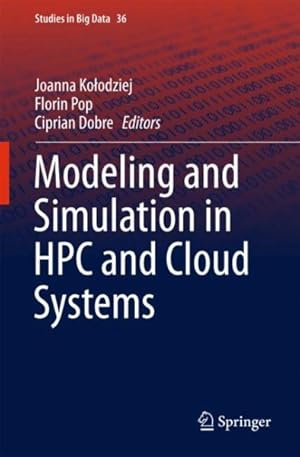 Imagen del vendedor de Modeling and Simulation in HPC and Cloud Systems a la venta por GreatBookPrices
