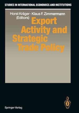 Seller image for Export Activity and Strategic Trade Policy for sale by GreatBookPrices