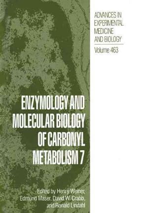 Seller image for Enzymology and Molecular Biology of Carbonyl Metabolism 7 for sale by GreatBookPrices