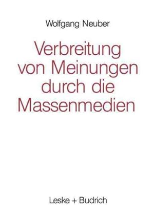 Immagine del venditore per Verbreitung Von Meinungen Durch Die Massenmedien -Language: german venduto da GreatBookPrices