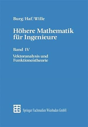 Seller image for Hhere Mathematik Fr Ingenieure : Vektoranalysis Und Funktionentheorie -Language: german for sale by GreatBookPrices