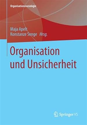 Image du vendeur pour Organisation Und Unsicherheit -Language: german mis en vente par GreatBookPrices