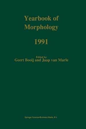 Imagen del vendedor de Yearbook of Morphology 1991 a la venta por GreatBookPrices