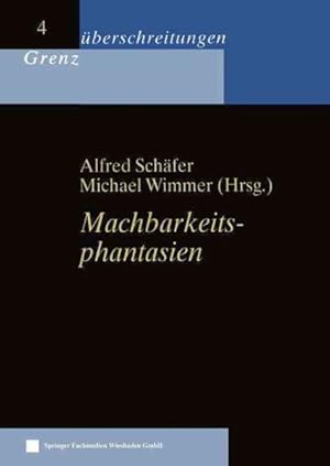 Seller image for Machbarkeitsphantasien -Language: german for sale by GreatBookPrices