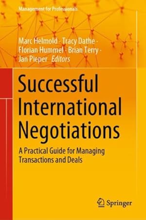 Seller image for Successful International Negotiations : A Practical Guide for Managing Transactions and Deals for sale by GreatBookPrices