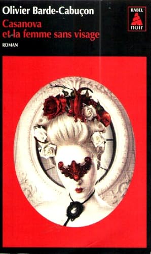 Imagen del vendedor de Casanova et la femme sans visage a la venta por books-livres11.com
