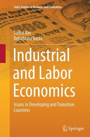 Imagen del vendedor de Industrial and Labor Economics : Issues in Developing and Transition Countries a la venta por GreatBookPrices