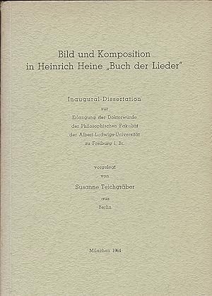 Bild und Komposition in Heinrich Heine "Buch der Lieder"