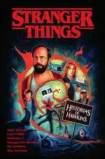 Seller image for STRANGER THINGS HISTORIAS DE HAWKINS for sale by LIBRERIACB