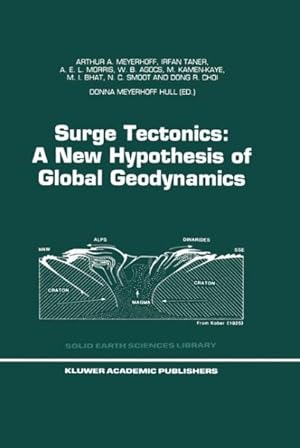 Seller image for Surge Tectonics : A New Hypothesis of Global Geodynamics for sale by GreatBookPrices