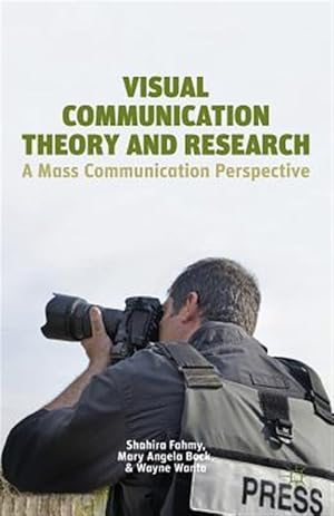 Seller image for Visual Communication Theory and Research : A Mass Communication Perspective for sale by GreatBookPrices