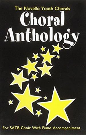 Seller image for The Novello Youth Chorals Choral Anthology (SATB) for sale by WeBuyBooks