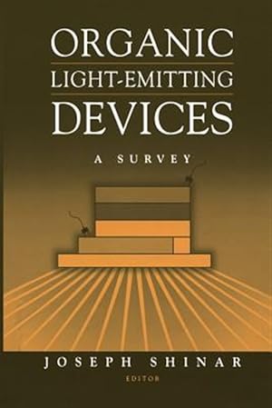 Immagine del venditore per Organic Light-emitting Devices : A Survey venduto da GreatBookPrices
