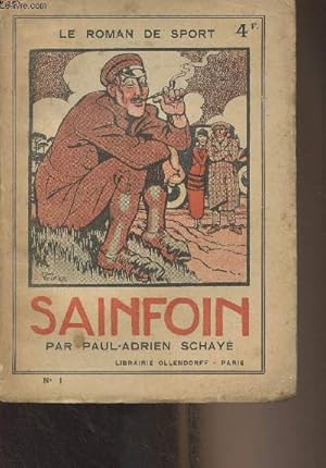 Imagen del vendedor de Sainfoin - "Le roman de sport" N1 a la venta por Le-Livre