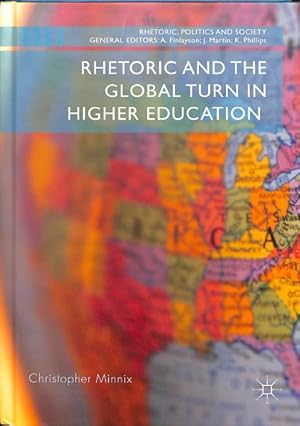 Imagen del vendedor de Rhetoric and the Global Turn in Higher Education a la venta por GreatBookPrices