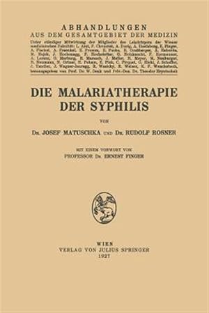 Imagen del vendedor de Die Malariatherapie Der Syphilis -Language: german a la venta por GreatBookPrices