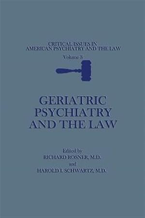 Imagen del vendedor de Geriatric Psychiatry and the Law a la venta por GreatBookPrices