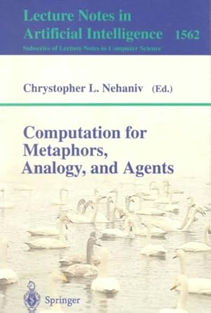 Immagine del venditore per Computation for Metaphors, Analogy, and Agents venduto da GreatBookPrices