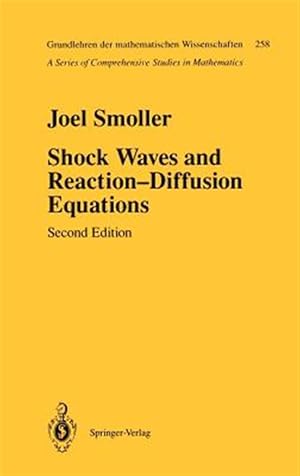 Imagen del vendedor de Shock Waves and Reaction-Diffusion Equations a la venta por GreatBookPrices