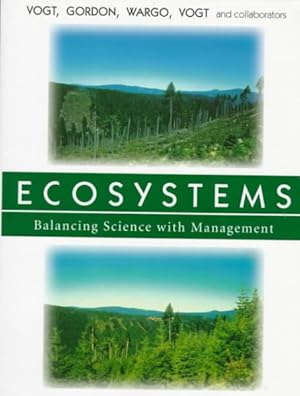 Seller image for Ecosystems : Balancing Science With Management for sale by GreatBookPrices