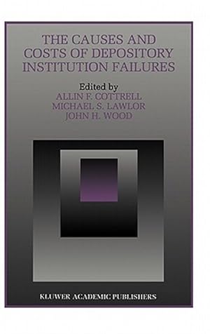 Seller image for Causes and Costs of Depository Institution Failures for sale by GreatBookPrices