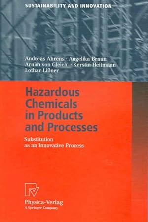 Seller image for Hazardous Chemicals in Products And Processes : Substitution As an Innovative Process for sale by GreatBookPrices
