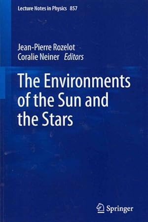 Bild des Verkufers fr Environments of the Sun and the Stars zum Verkauf von GreatBookPrices
