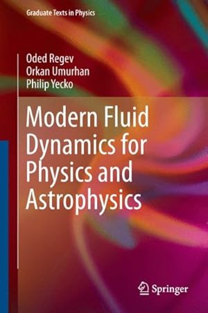 Immagine del venditore per Modern Fluid Dynamics for Physics and Astrophysics venduto da GreatBookPrices