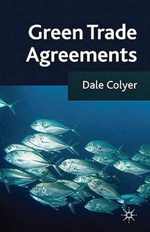 Immagine del venditore per Green Trade Agreements venduto da GreatBookPrices