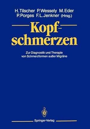 Seller image for Kopfschmerzen : Zur Diagnostik Und Therapie Von Schmerzformen Ausser Migrane -Language: German for sale by GreatBookPrices