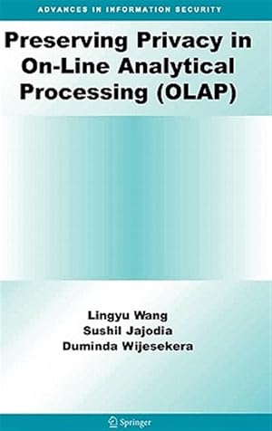 Immagine del venditore per Preserving Privacy in On-line Analytical Processing Olap venduto da GreatBookPrices