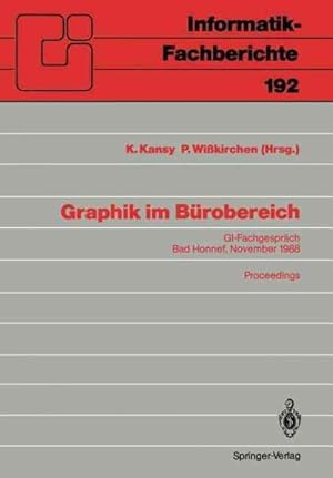 Seller image for Graphik Im Burobereich : Gifachgesprach Bad Honnef, 29./30. November 1988 Proceedings -Language: German for sale by GreatBookPrices