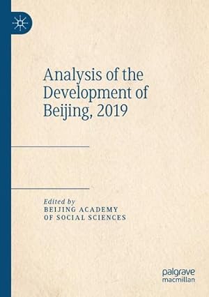 Image du vendeur pour Analysis of the Development of Beijing, 2019 mis en vente par GreatBookPrices