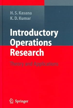 Imagen del vendedor de Introductory Operations Research : Theory and Applications a la venta por GreatBookPrices