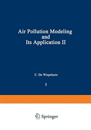 Immagine del venditore per Air Pollution Modeling and Its Application II venduto da GreatBookPrices