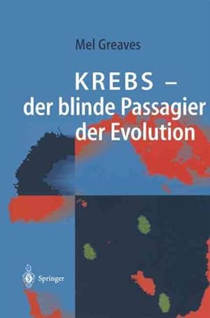 Image du vendeur pour Krebs - Der Blinde Passagier Der Evolution -Language: german mis en vente par GreatBookPrices