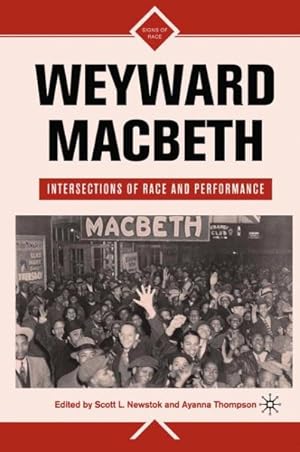 Seller image for Weyward Macbeth : Intersections of Race and Performance for sale by GreatBookPrices