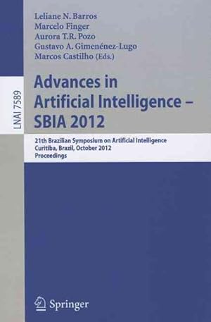 Seller image for Advances in Artificial Intelligence - SBIA 2012 : 21st Brazilian Symposium on Artificial Intelligence, Curitiba, Brazil, October 20-25, 2012, Proceedings for sale by GreatBookPrices