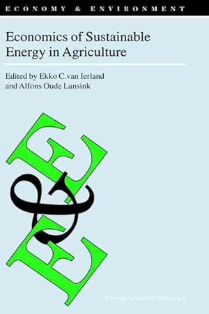 Imagen del vendedor de Economics of Sustainable Energy in Agriculture a la venta por GreatBookPrices